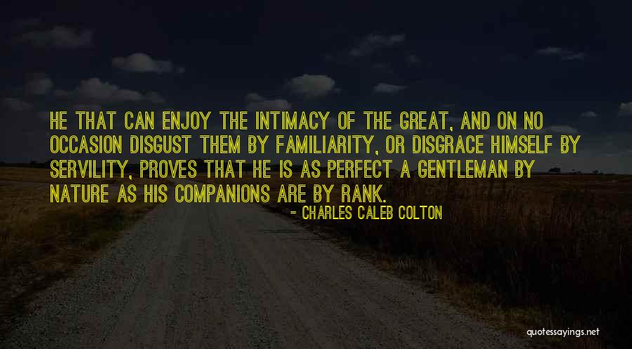 Grann Quotes By Charles Caleb Colton Grann Quotes By Charles Caleb Colton