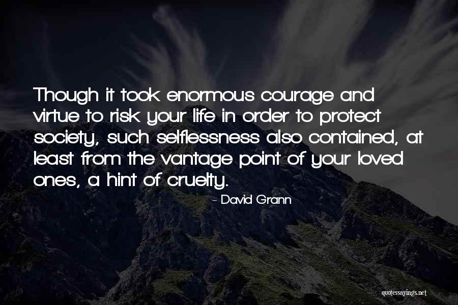 Grann Quotes By David Grann Grann Quotes By David Grann