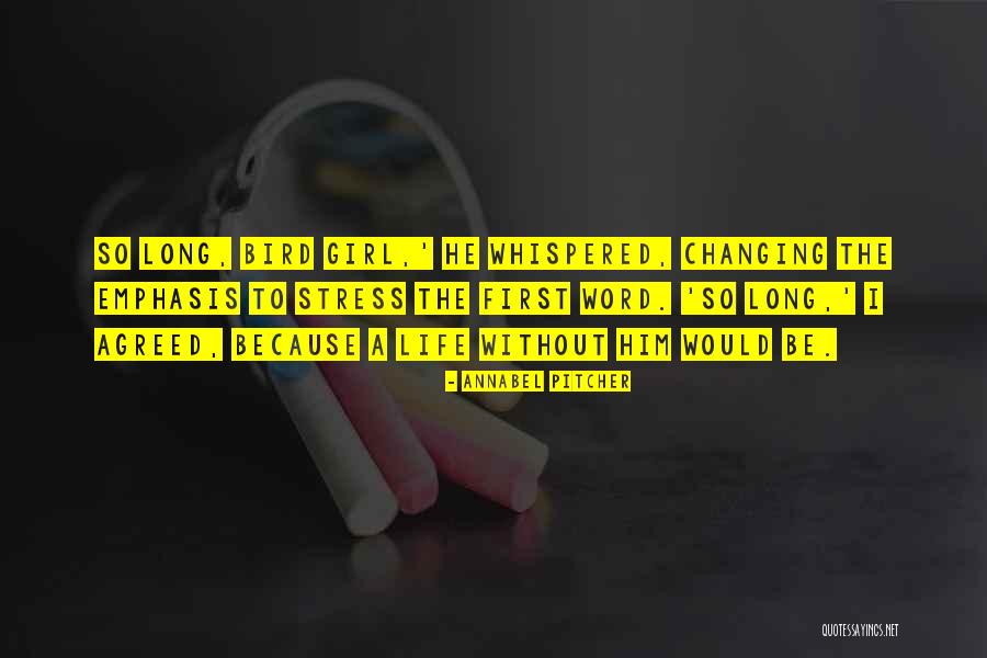 Grannas Racing Quotes By Annabel Pitcher Grannas Racing Quotes By Annabel Pitcher