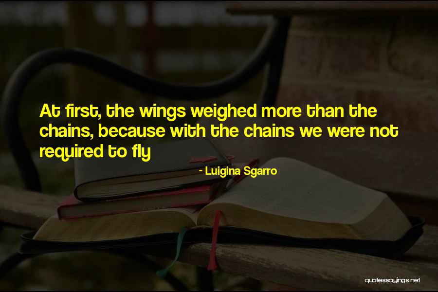 Grannell Quotes By Luigina Sgarro Grannell Quotes By Luigina Sgarro