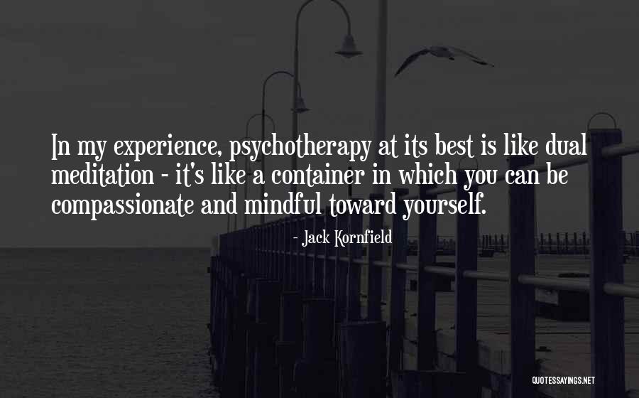 Grannelova Quotes By Jack Kornfield Grannelova Quotes By Jack Kornfield