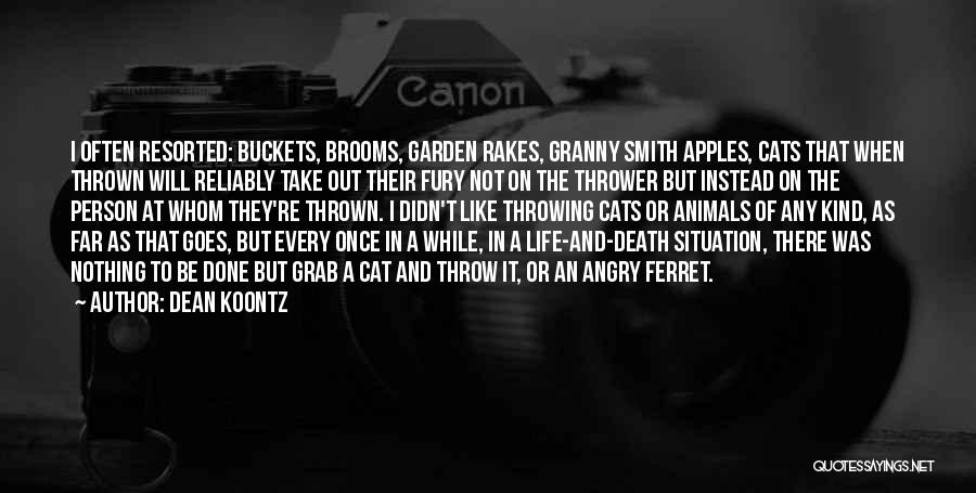 Granny Death Quotes By Dean Koontz