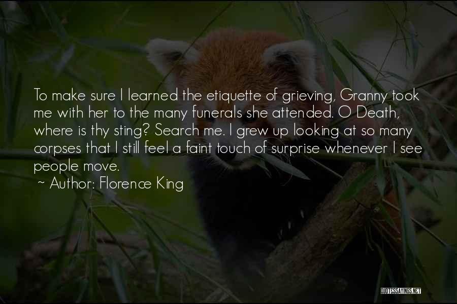 Granny Death Quotes By Florence King