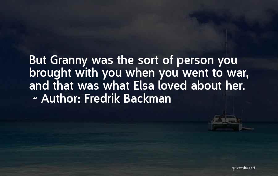 Granny Quotes By Fredrik Backman