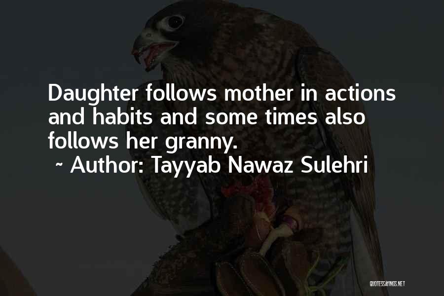 Granny Quotes By Tayyab Nawaz Sulehri