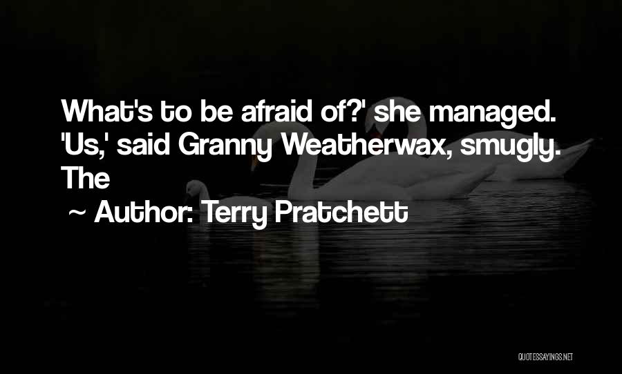 Granny Quotes By Terry Pratchett