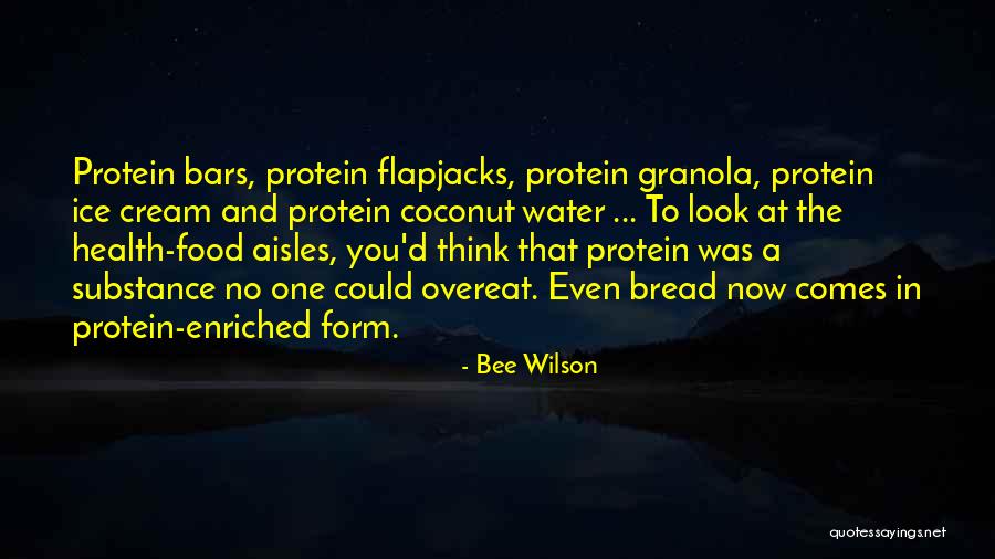 Granola Bars Quotes By Bee Wilson Granola Bars Quotes By Bee Wilson
