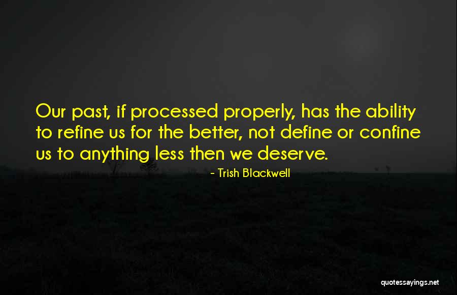 Granola Kin Quotes By Trish Blackwell Granola Kin Quotes By Trish Blackwell