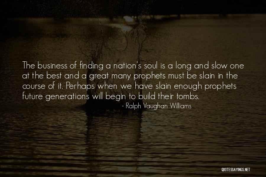Granowskas Bakery Quotes By Ralph Vaughan Williams Granowskas Bakery Quotes By Ralph Vaughan Williams