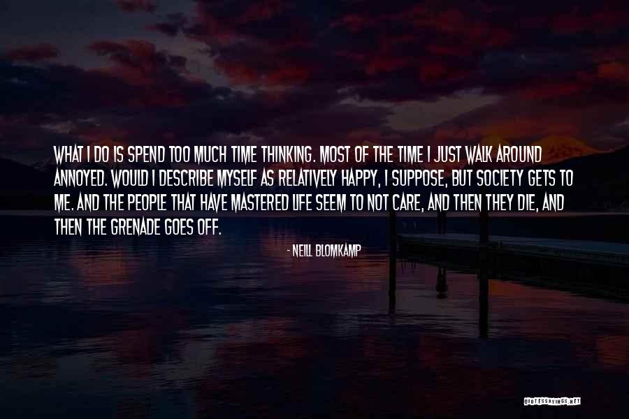 Granstrom Masonry Quotes By Neill Blomkamp Granstrom Masonry Quotes By Neill Blomkamp