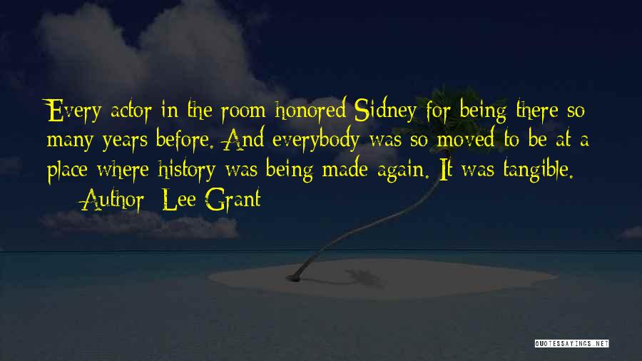 Grant And Lee Quotes By Lee Grant