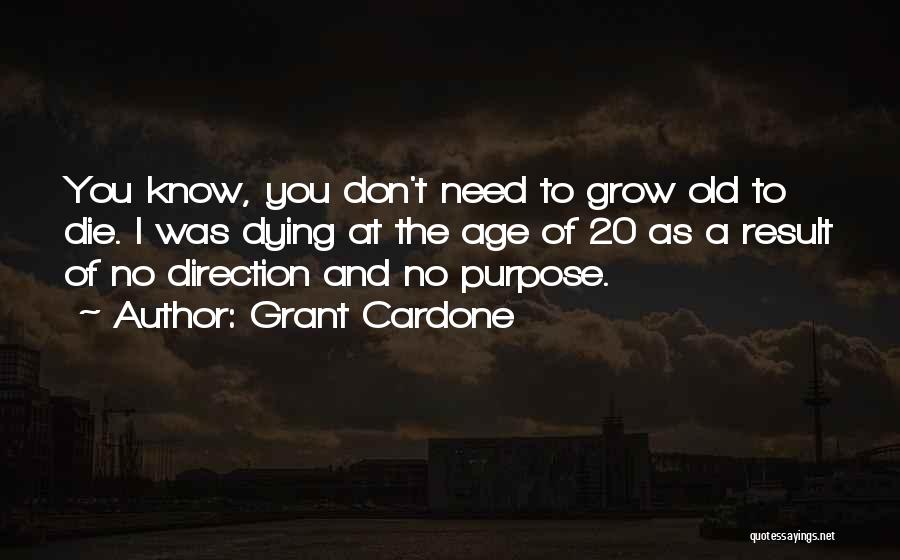 Grant Cardone Quotes 269605