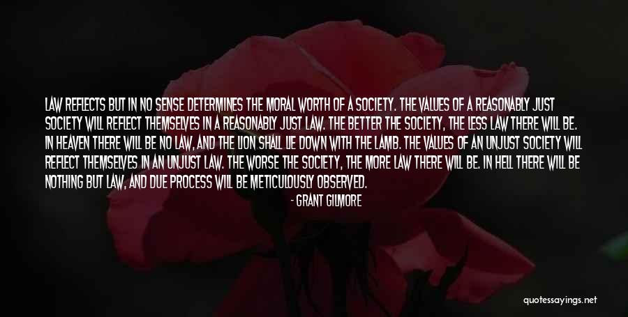 Grant Gilmore Quotes 1583758 Grant Gilmore Quotes 1583758