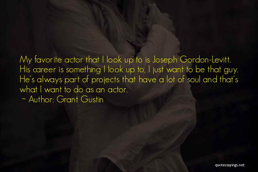 Grant Gustin Quotes 288918