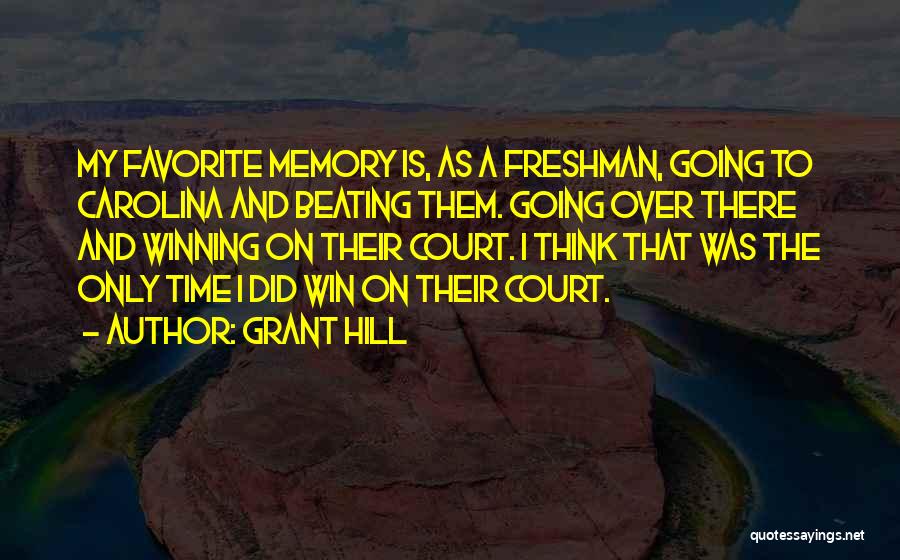 Grant Hill Quotes 1327151
