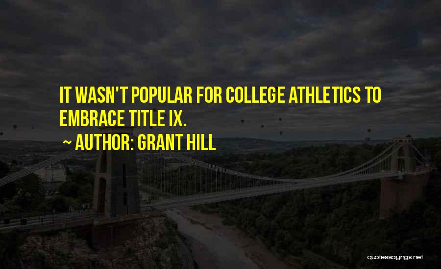 Grant Hill Quotes 227627
