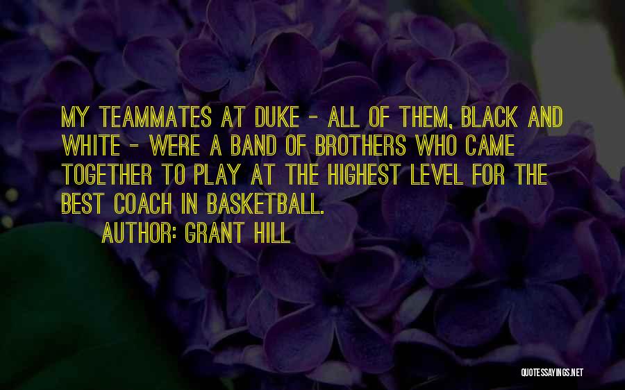 Grant Hill Quotes 637651