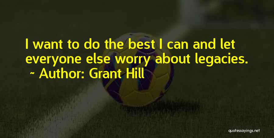 Grant Hill Quotes 771835