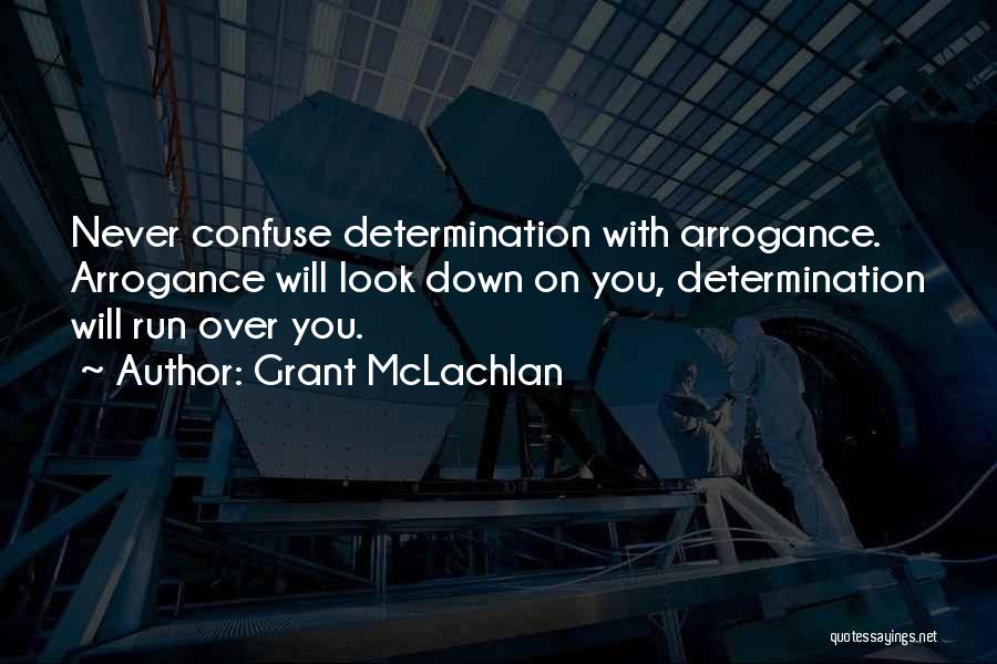 Grant McLachlan Quotes 2049570