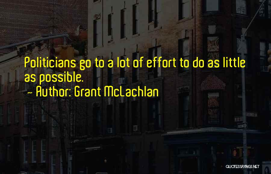 Grant McLachlan Quotes 2129337