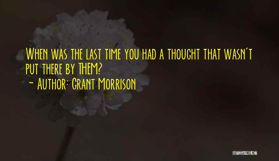 Grant Morrison Quotes 1083536