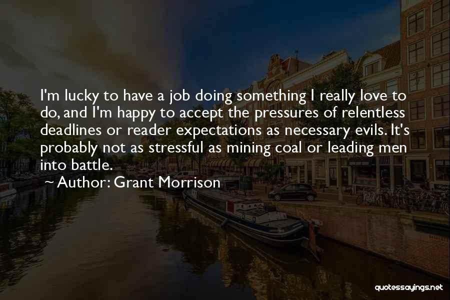 Grant Morrison Quotes 2092297