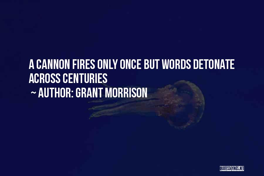 Grant Morrison Quotes 839633