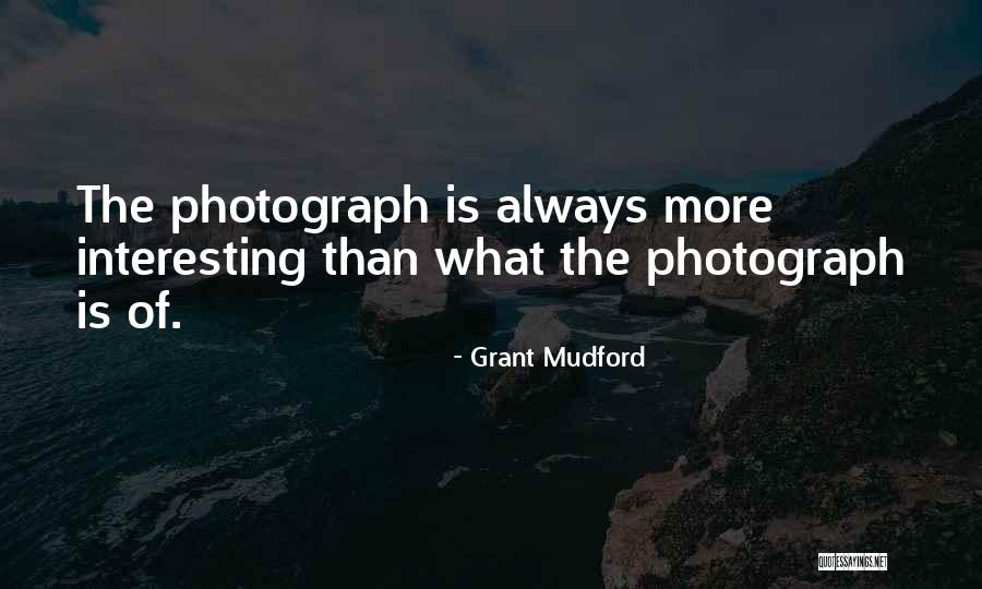Grant Mudford Quotes 1991232 Grant Mudford Quotes 1991232