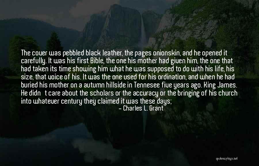 Grant Quotes By Charles L. Grant Grant Quotes By Charles L. Grant