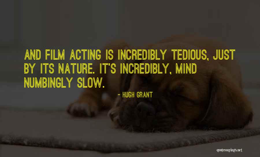Grant Quotes By Hugh Grant Grant Quotes By Hugh Grant