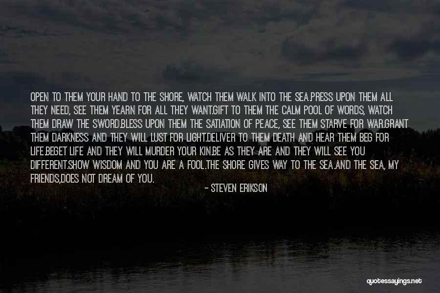 Grant Quotes By Steven Erikson