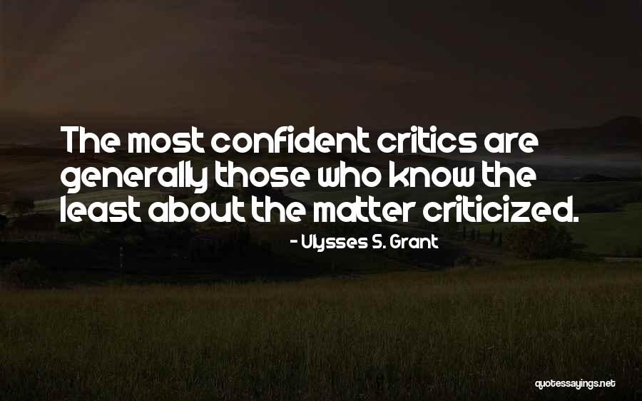 Grant Quotes By Ulysses S. Grant