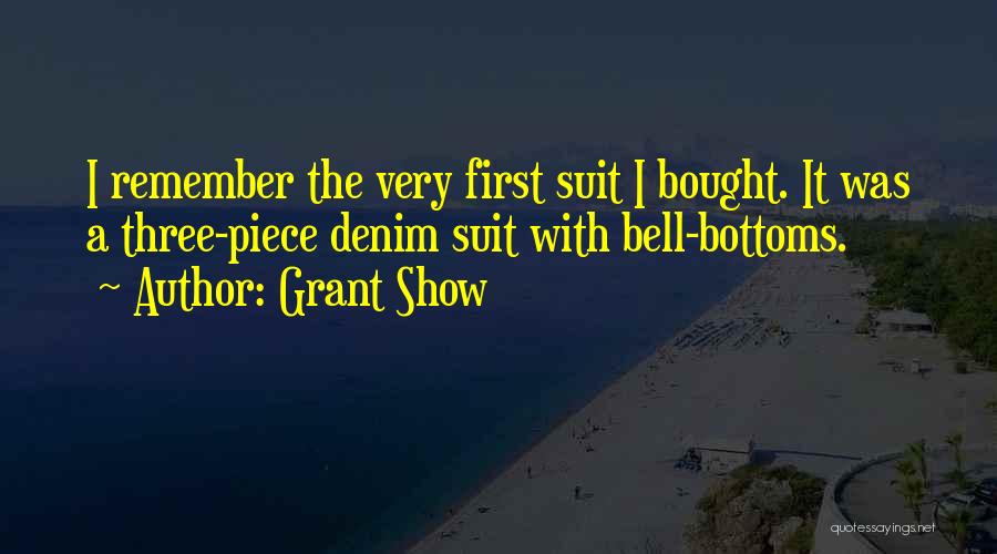 Grant Show Quotes 1454303