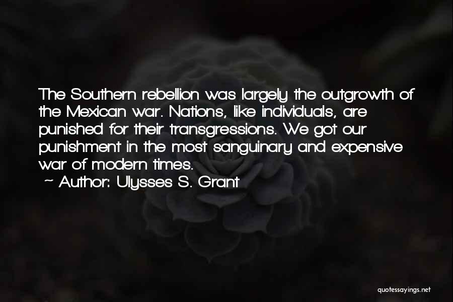 Grant Ulysses Quotes By Ulysses S. Grant