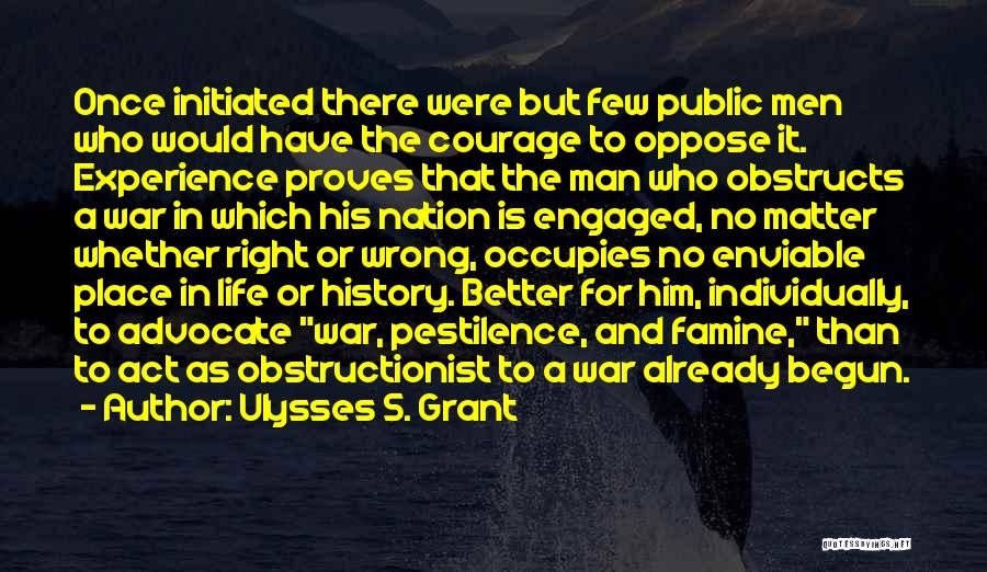 Grant Ulysses Quotes By Ulysses S. Grant