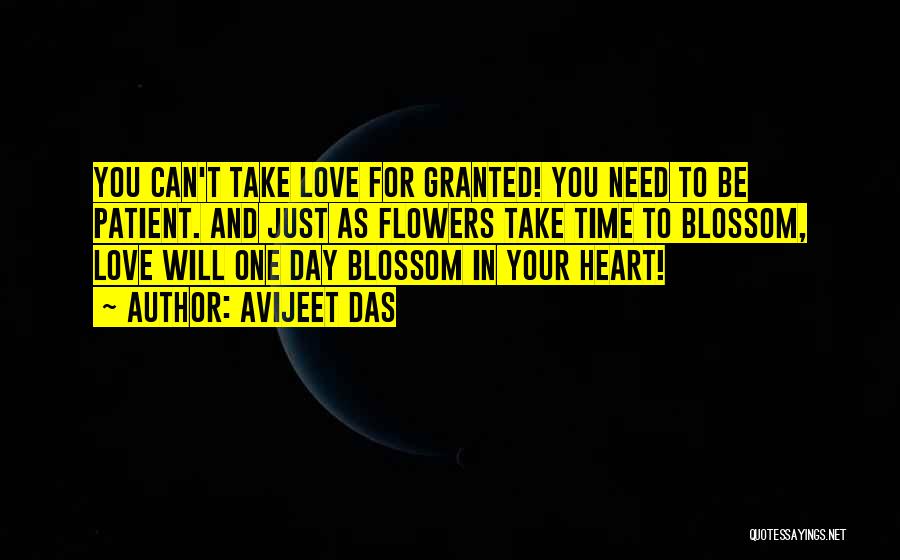 Granted Love Quotes By Avijeet Das