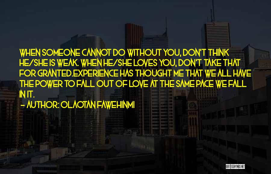 Granted Love Quotes By Olaotan Fawehinmi