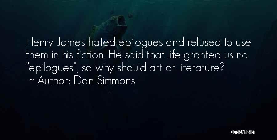 Granted Quotes By Dan Simmons