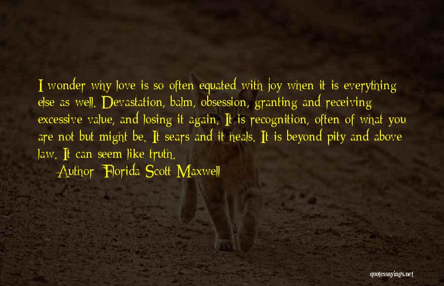 Granting Quotes By Florida Scott-Maxwell