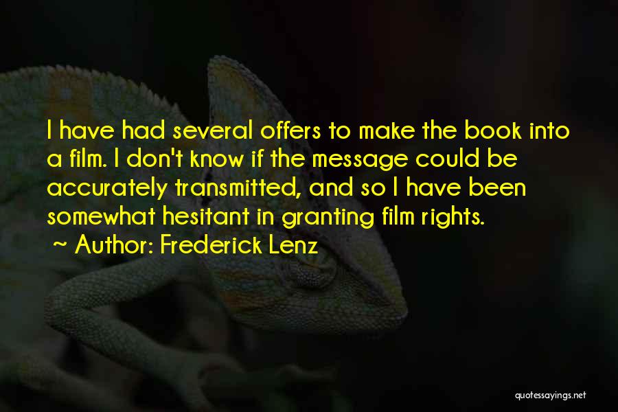 Granting Quotes By Frederick Lenz