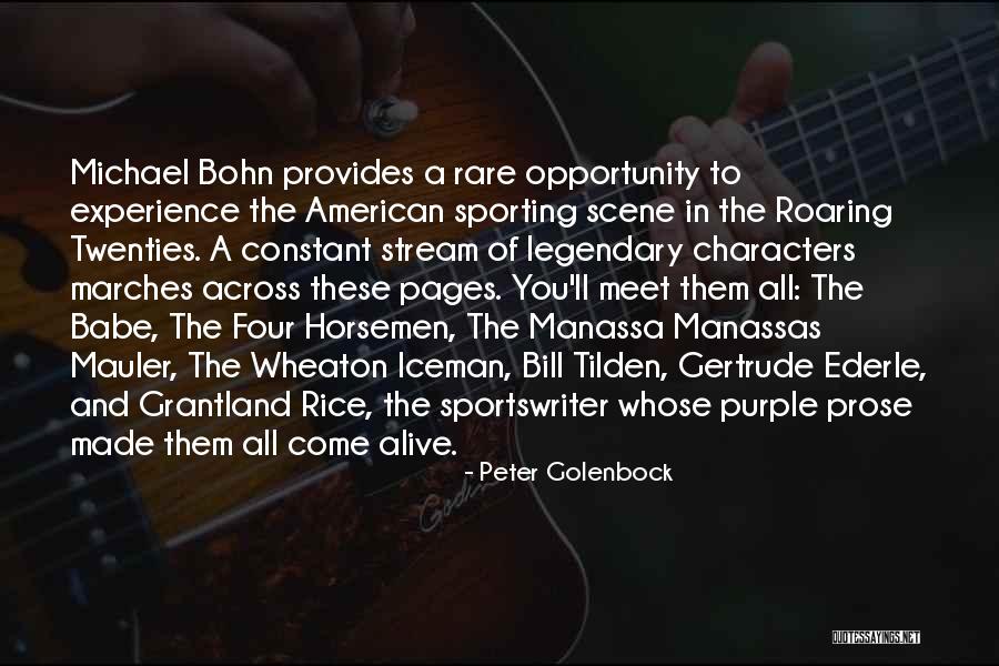 Grantland Quotes By Peter Golenbock Grantland Quotes By Peter Golenbock