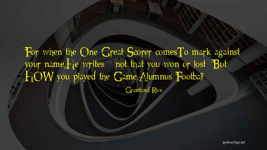 Grantland Rice Quotes 720677