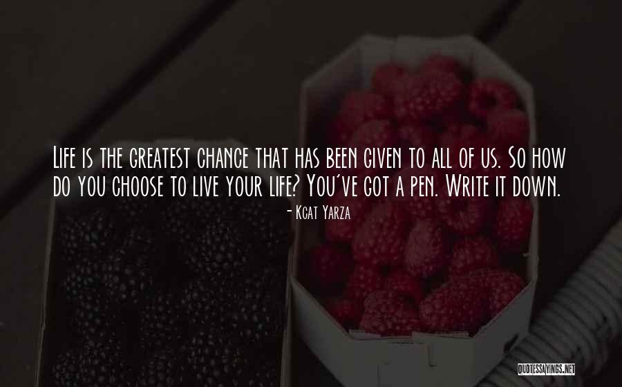 Granuailes Quotes By Kcat Yarza Granuailes Quotes By Kcat Yarza