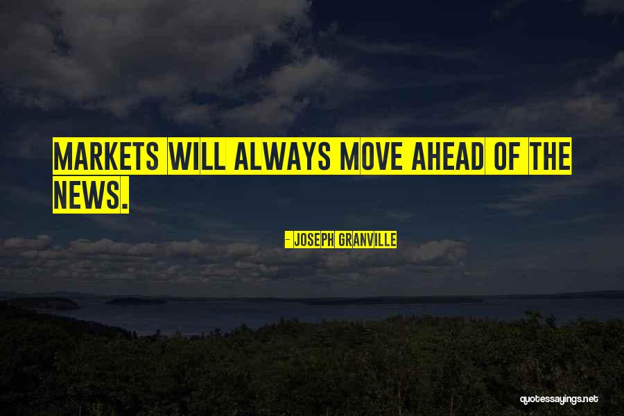 Granville Quotes By Joseph Granville