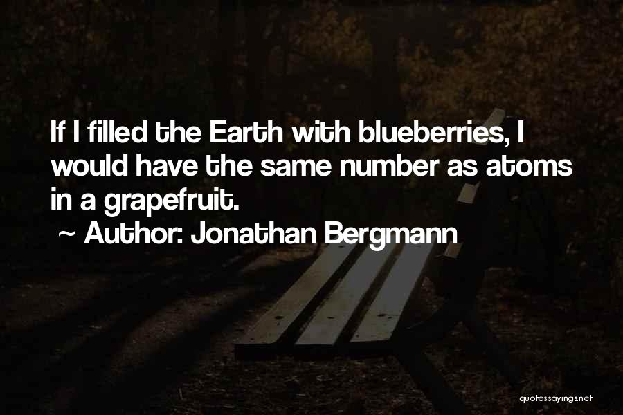 Grapefruit Quotes By Jonathan Bergmann