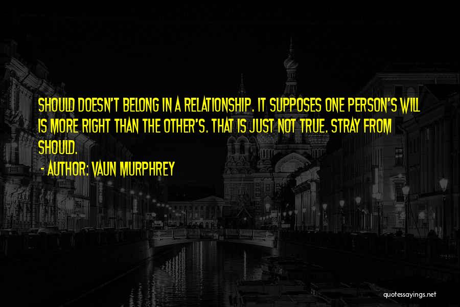 Graper Cosmetic Surgery Quotes By Vaun Murphrey