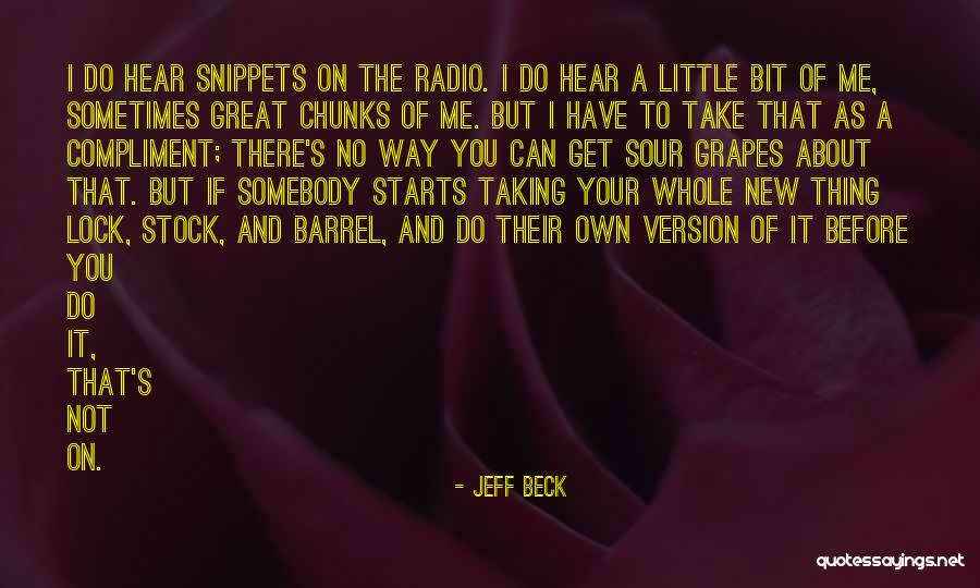 Grapes Are Sour Quotes By Jeff Beck Grapes Are Sour Quotes By Jeff Beck