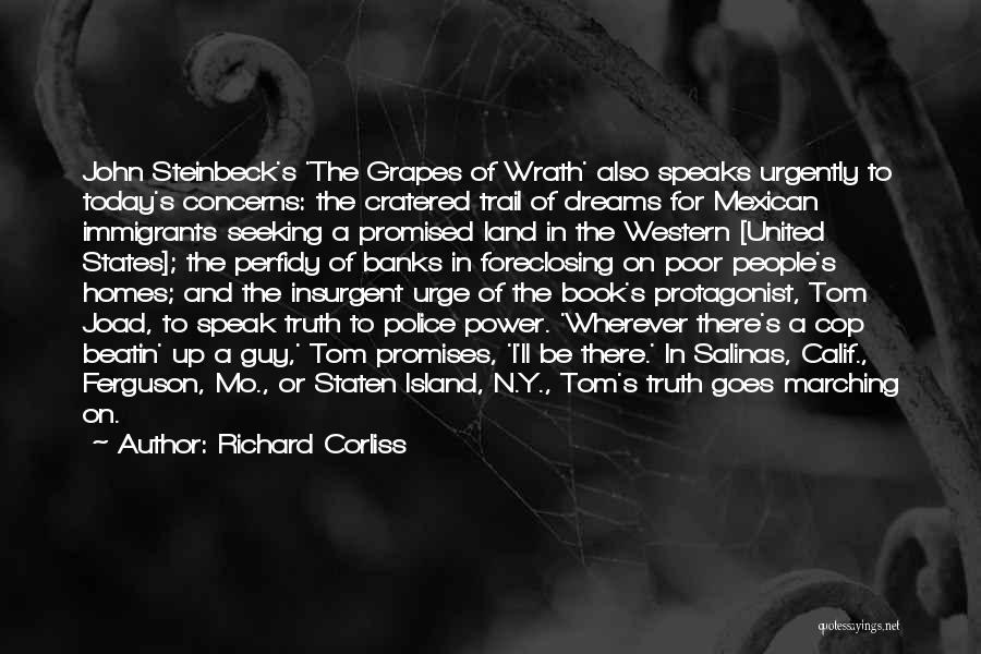 Grapes In Grapes Of Wrath Quotes By Richard Corliss