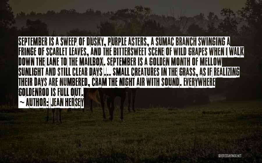 Grapes Quotes By Jean Hersey