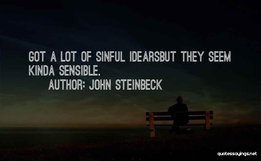 Grapes Quotes By John Steinbeck